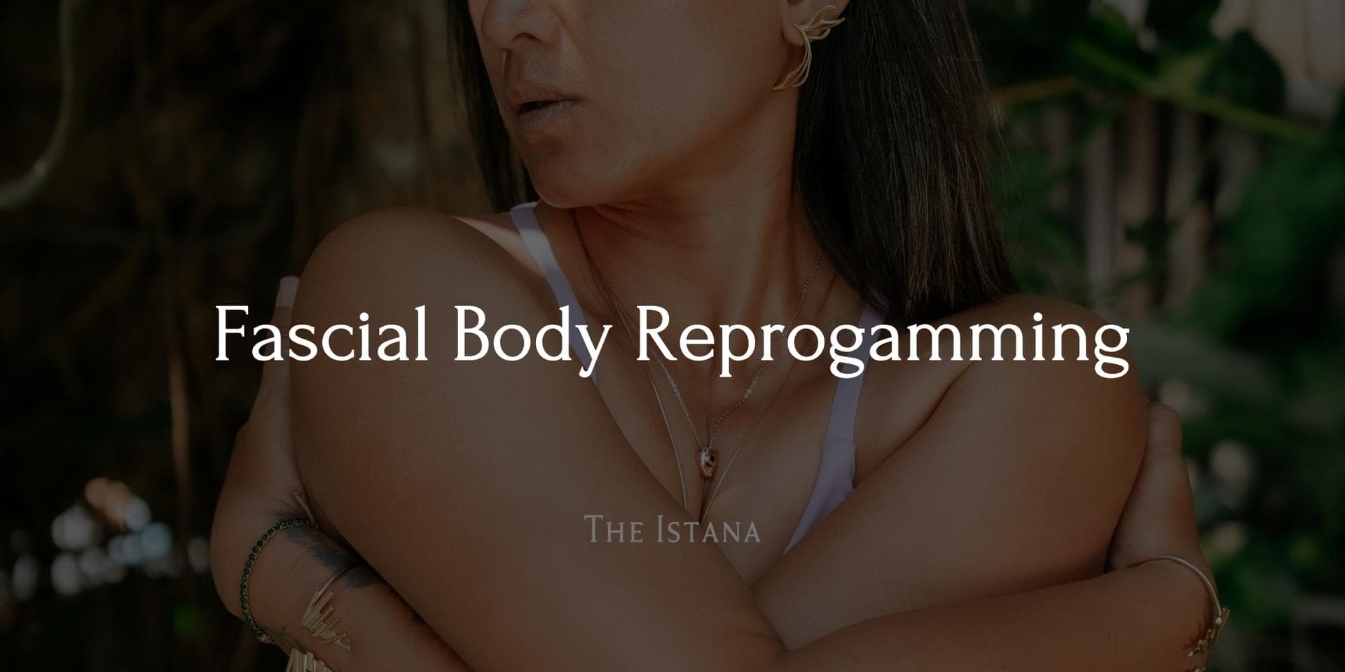 Fascial Body Reprogramming