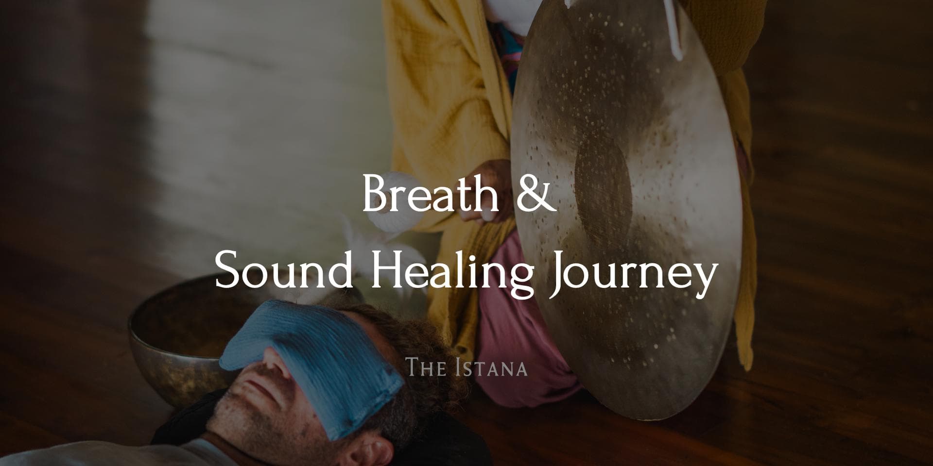 Breath & Sound Healing Journey